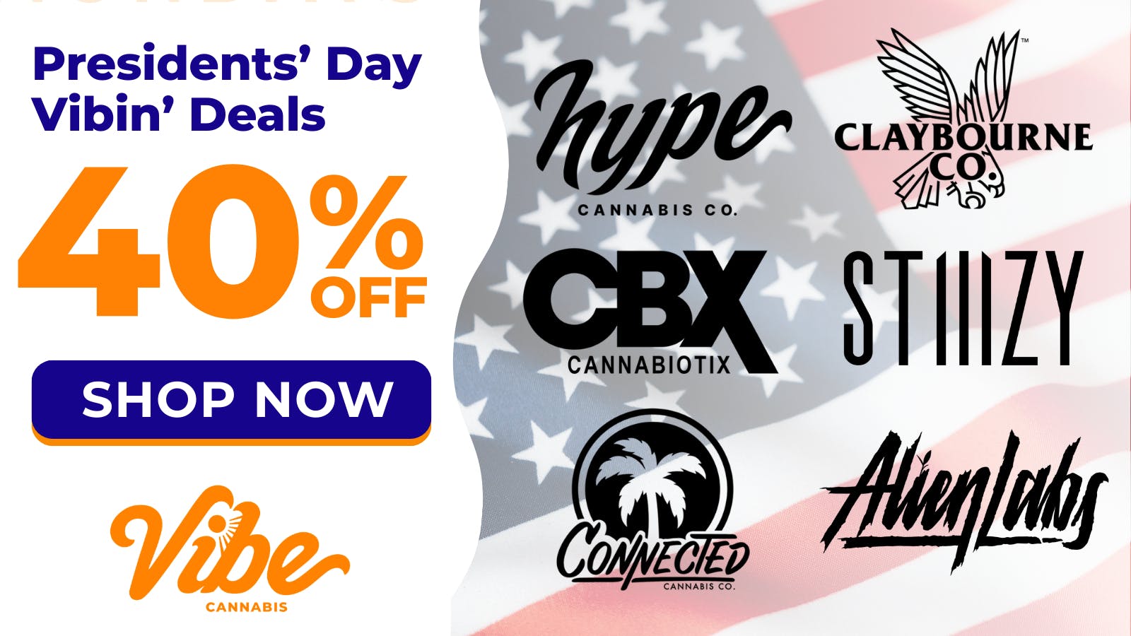 Vibe By California | Sacramento Cannabis Dispensary Shop This Presidential Stash. 40% Off!