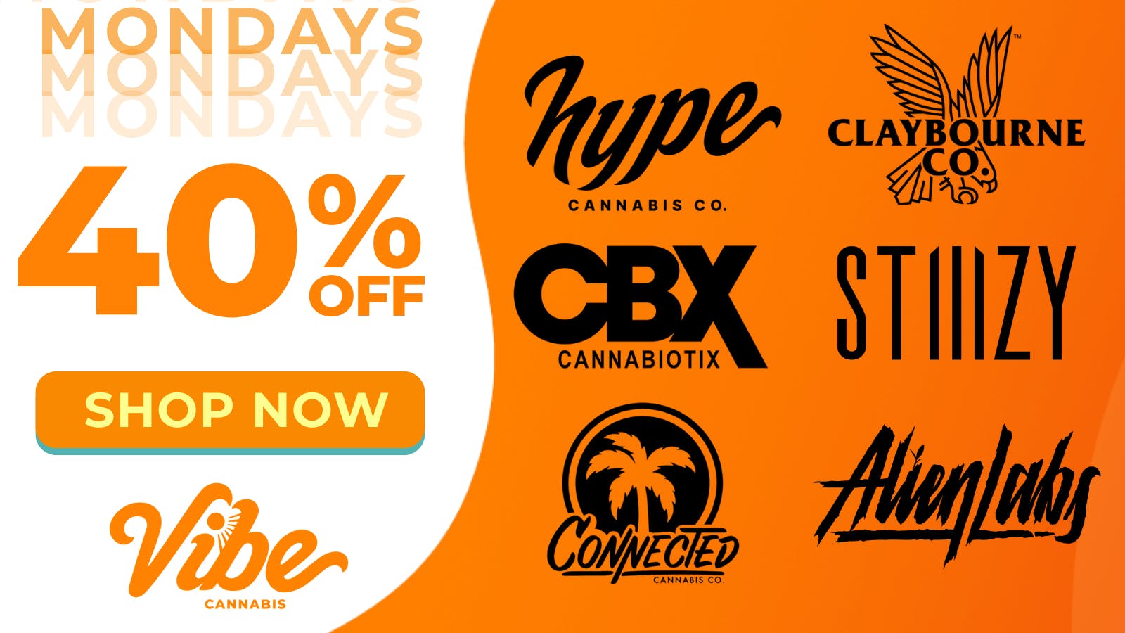 Vibe Cannabis | Moreno Valley Dispensary (Alessandro) 40% off Top Shelf Brands - Shop Vibin' Daily Deals