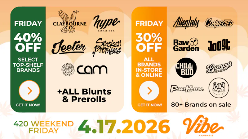 Vibe Cannabis - MoVal Dispensary (Pigeon Pass) ENTIRE STORE 30% OFF - Shop Vibin' 420 Deals!