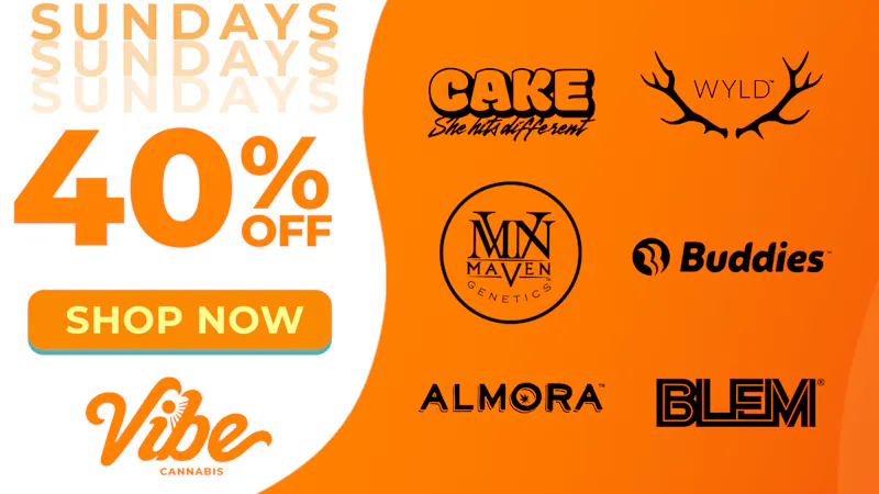 Vibe Cannabis | Stockton Dispensary 40% off Top Shelf Brands - Shop Vibin' Daily Deals