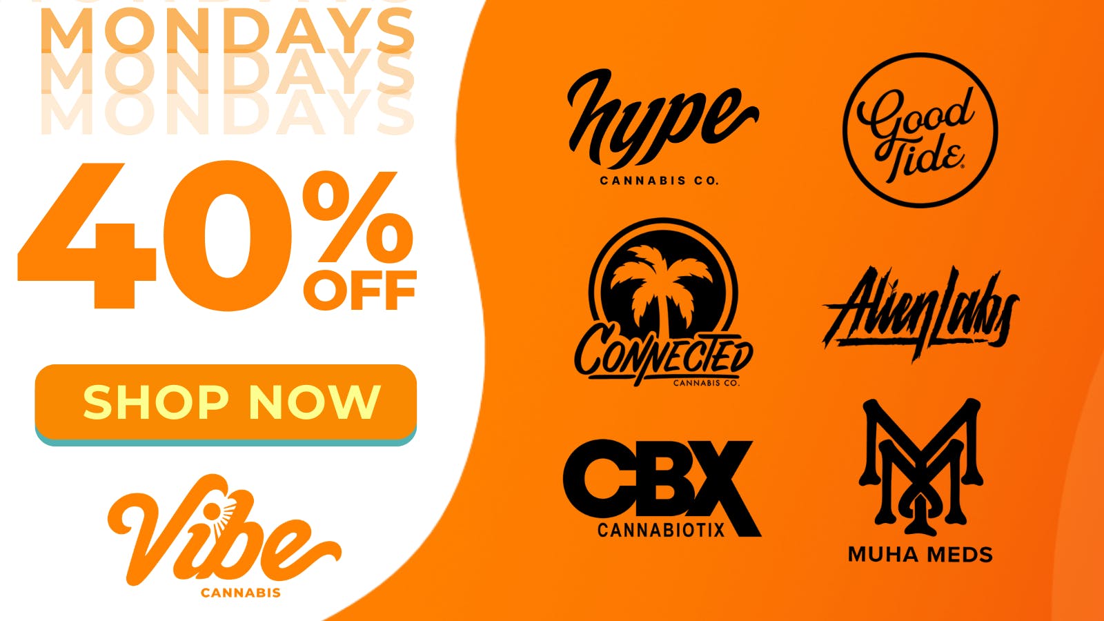 Vibe Cannabis | Sacramento Dispensary 40% off Top Shelf Brands - Shop Vibin' Daily Deals