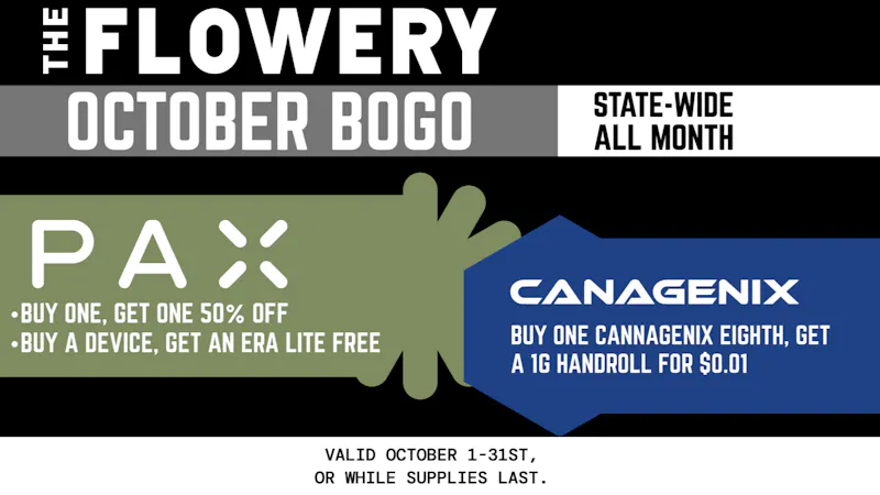 The Flowery - Brooklyn 🍂 October BOGO: PAX + Canagenix 🔥 The Flowery