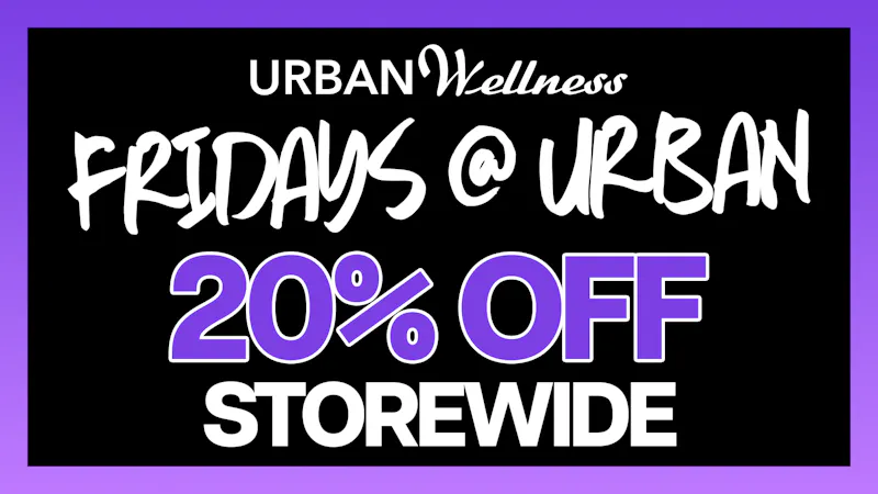 Urban Wellness - Sunland Park Fridays at Urban - 20% OFF!