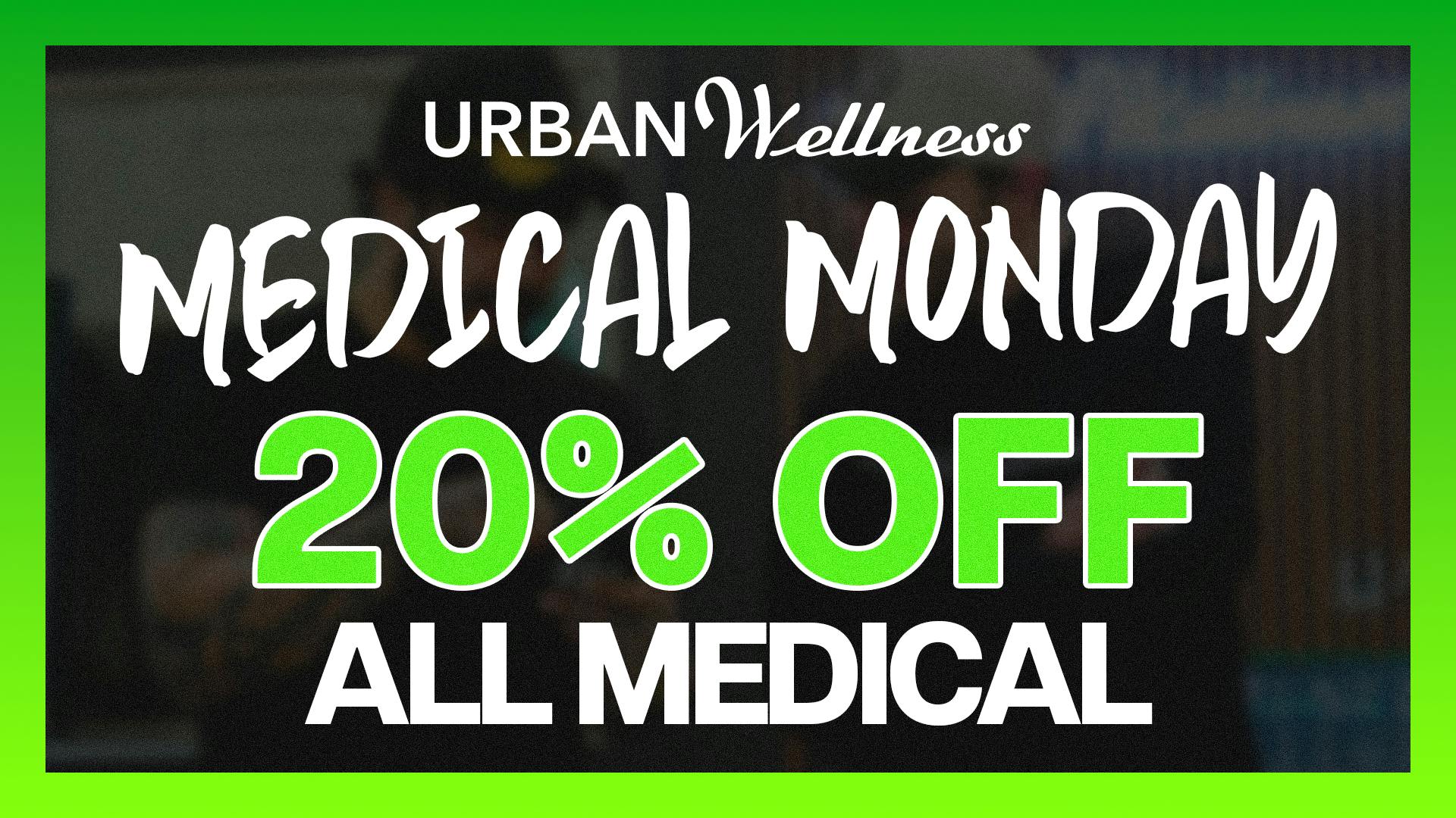 Urban Wellness - Hobbs Medical Monday! 20% OFF