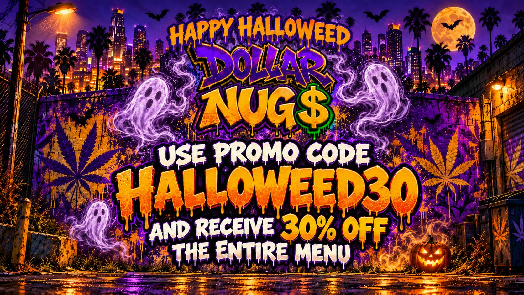 Dollar Nugs - Downtown LA Enjoy 30% OFF Entire Menu, Happy Halloween