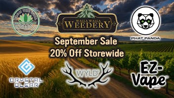 Walla Walla Weedery 20% OFF STOREWIDE!