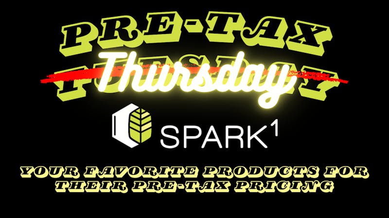 Spark1 - Butte PRE-TAX THURSDAY!
