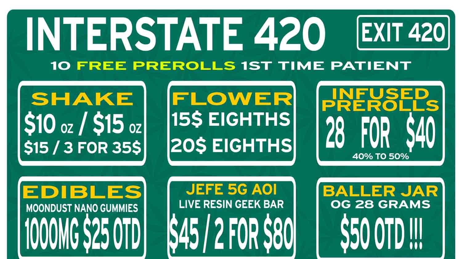 Interstate 420 ✳️BUY (3) 1/8's ✳️ GET (1) FREE✳️