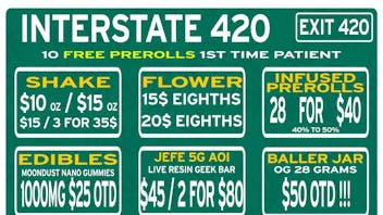 Interstate 420 ✳️BUY (3) 1/8's ✳️ GET (1) FREE✳️