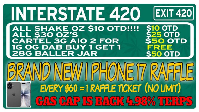 Interstate 420 📱 i PHONE 17 RAFFLE 📱 GAS CAP IS BACK! 4.98 TERP