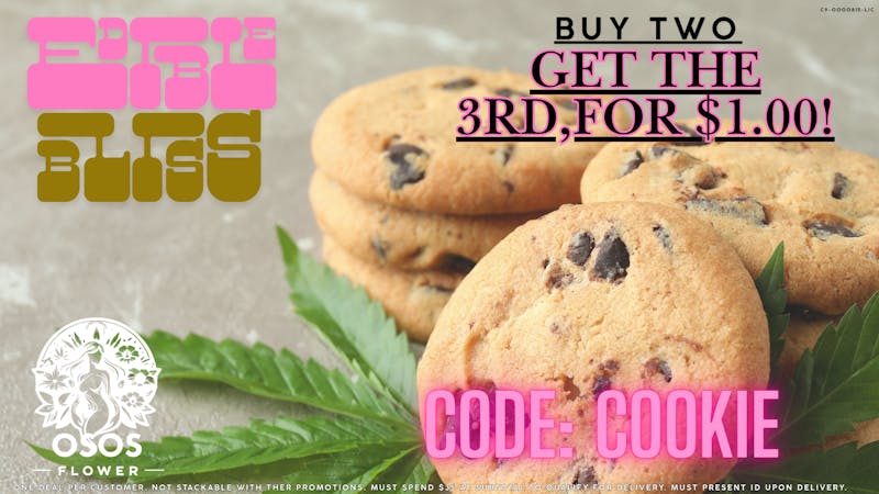 Osos Flower Edibles Buy 2, Get the 3rd for $1!