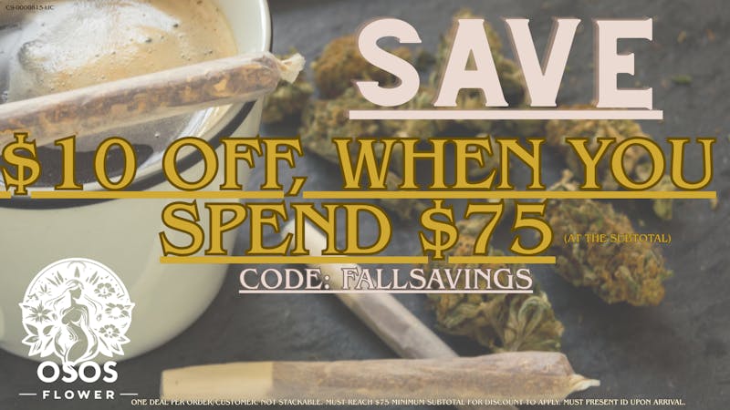 Osos Flower Spend $75, Get $10 OFF!