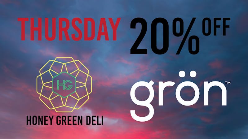 Verts Neighborhood Dispensary – Pacific 20% off Grön edibles and 20% off HONEY GREEN DELI