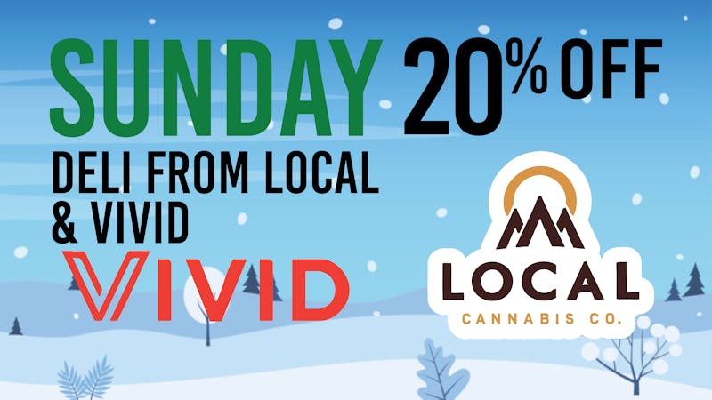 Verts Neighborhood Dispensary – Pacific 20% Deli flower from Local Cannabis Co. and VIVID