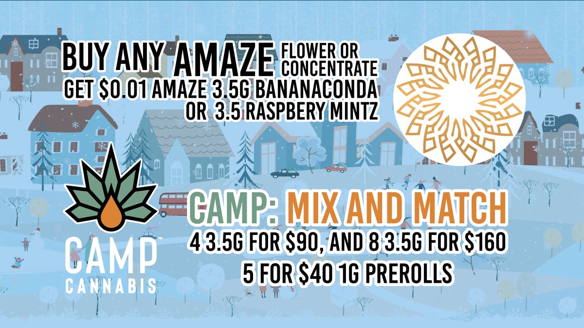 Verts Neighborhood Dispensary - Kansas City CAMP MIX AND MATCH & AMAZE FLOWER AND CONCENTRATE