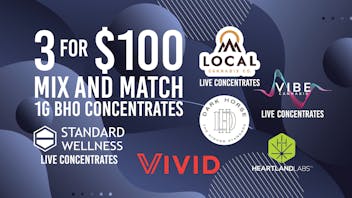 Verts Neighborhood Dispensary – Pacific 3 for $100 Mix and Match 1 gram BHO