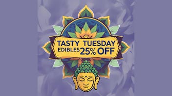 Canna Buddha of Hobbs - Drive Thru Tasty Tuesday - Edibles 25% OFF