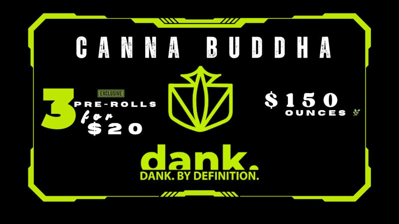 Canna Buddha - Queens 🔥 DANK DEAL ALERT 🔥