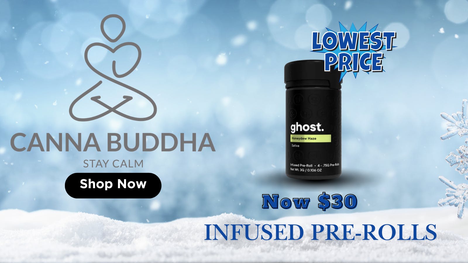 Canna Buddha - Queens Ghost Infused Pre-Rolls — NOW $30 👻💨