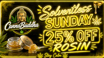 Canna Buddha of Hobbs - Drive Thru Solventless Sunday! 25%OFF Rosin