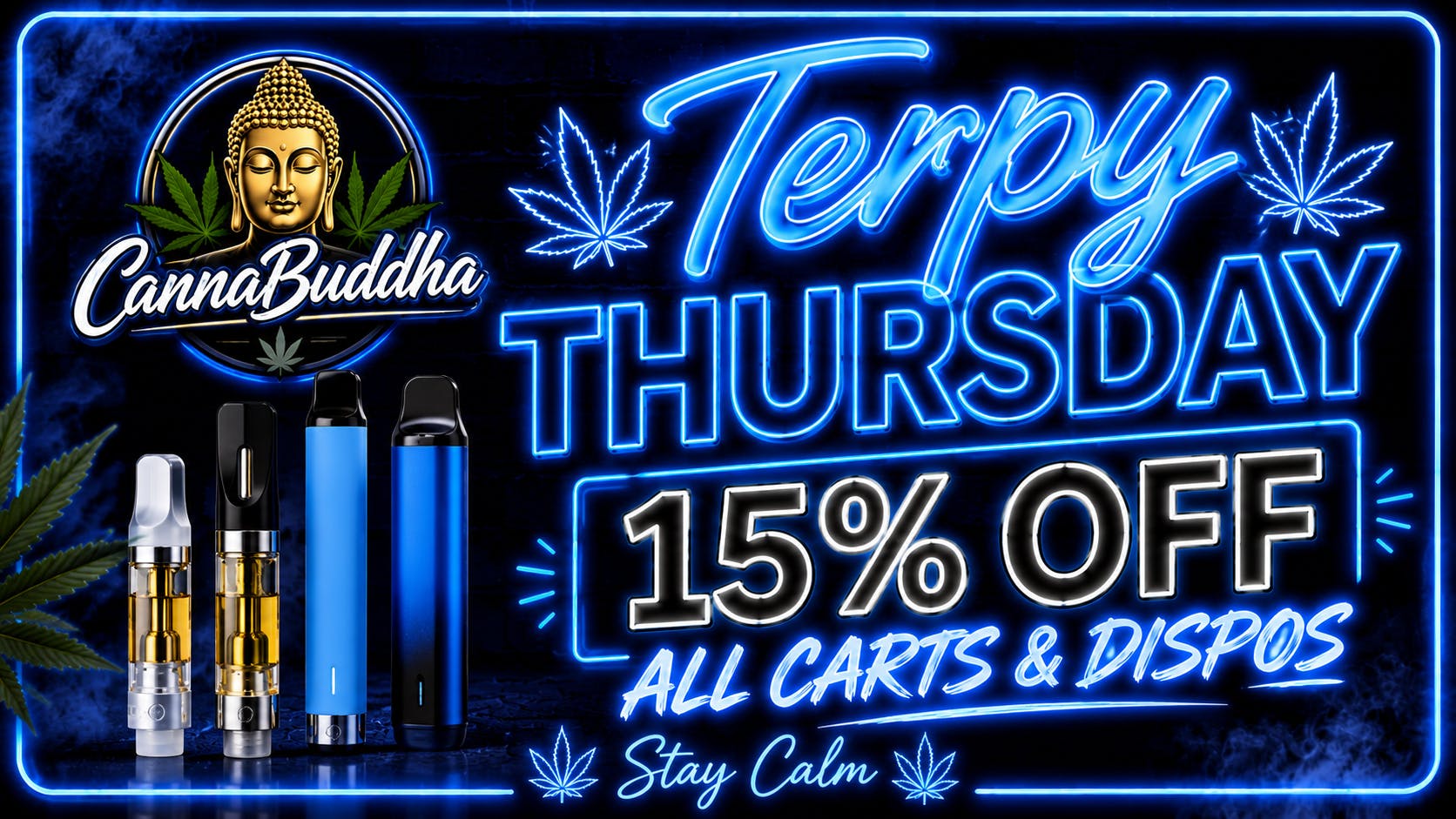 Canna Buddha of Hobbs - Drive Thru Terpy Thursday! 15% OFF Cart/Disp