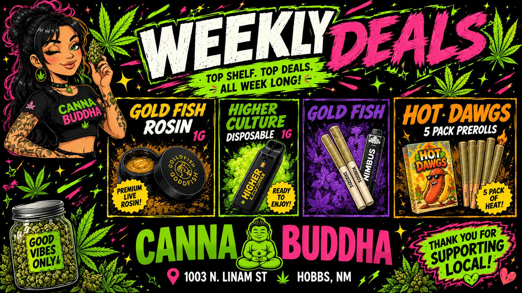Canna Buddha of Hobbs - Drive Thru !!WEEKLY DEALS!!