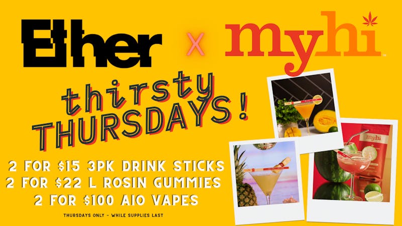 Ether THIRSTY THURSDAYS AT ETHER