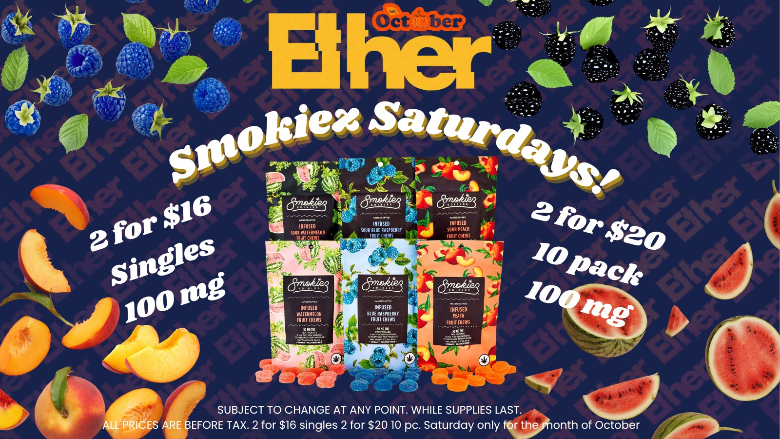 Ether SMOKIEZ SATURDAYS - BOGO 2 PACK BUNDLE ALL GUMMIES