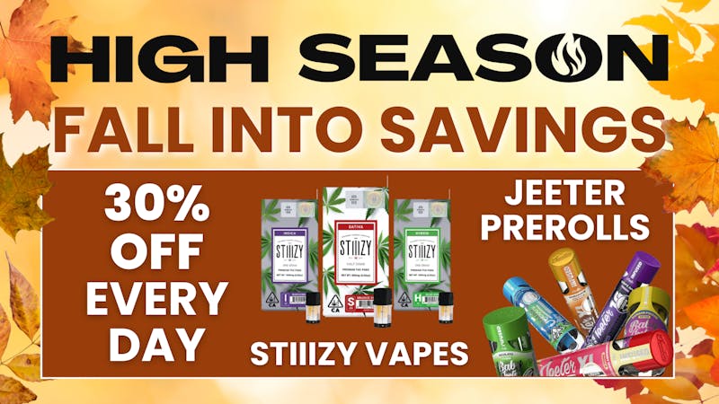 High Season - Fontana (NOW OPEN) Fall Into Savings