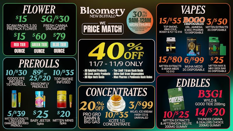 Bloomery Cannabis New Buffalo - 21+ Recreational 40% OFF Uplyfted, Seed Junky, Ripe Herb Rosin**