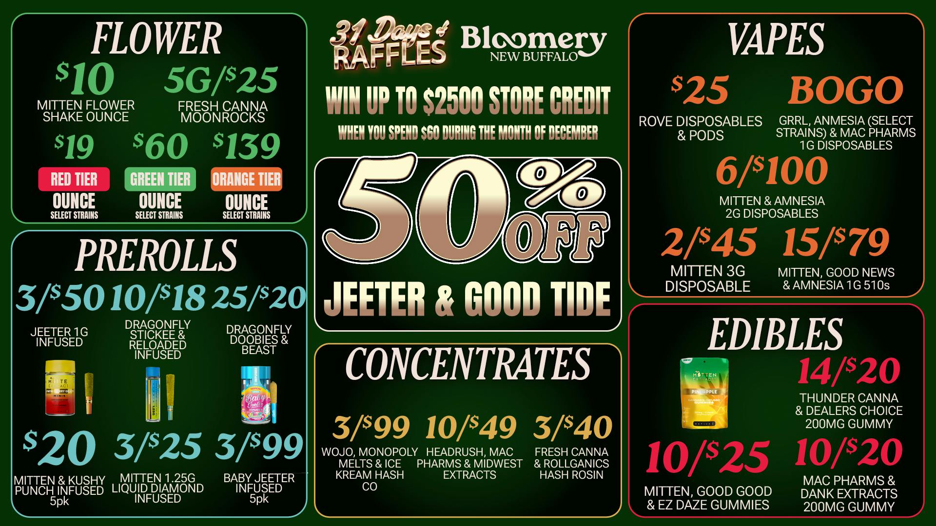 Bloomery Cannabis New Buffalo - 21+ Recreational 50% OFF Jeeter & Good Tide
