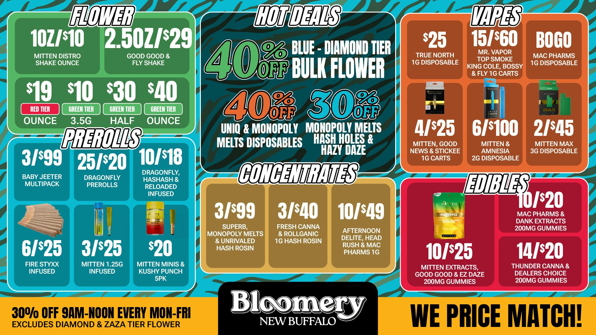 Bloomery Cannabis New Buffalo - 21+ Recreational 40% OFF Blue thru Diamond Tier Bulk Flower