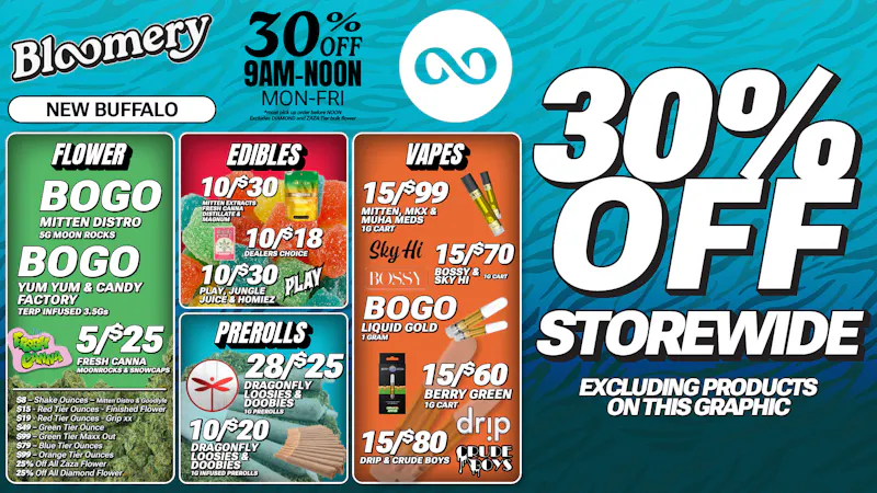 Bloomery Cannabis New Buffalo - 21+ Recreational 30% OFF STOREWIDE*