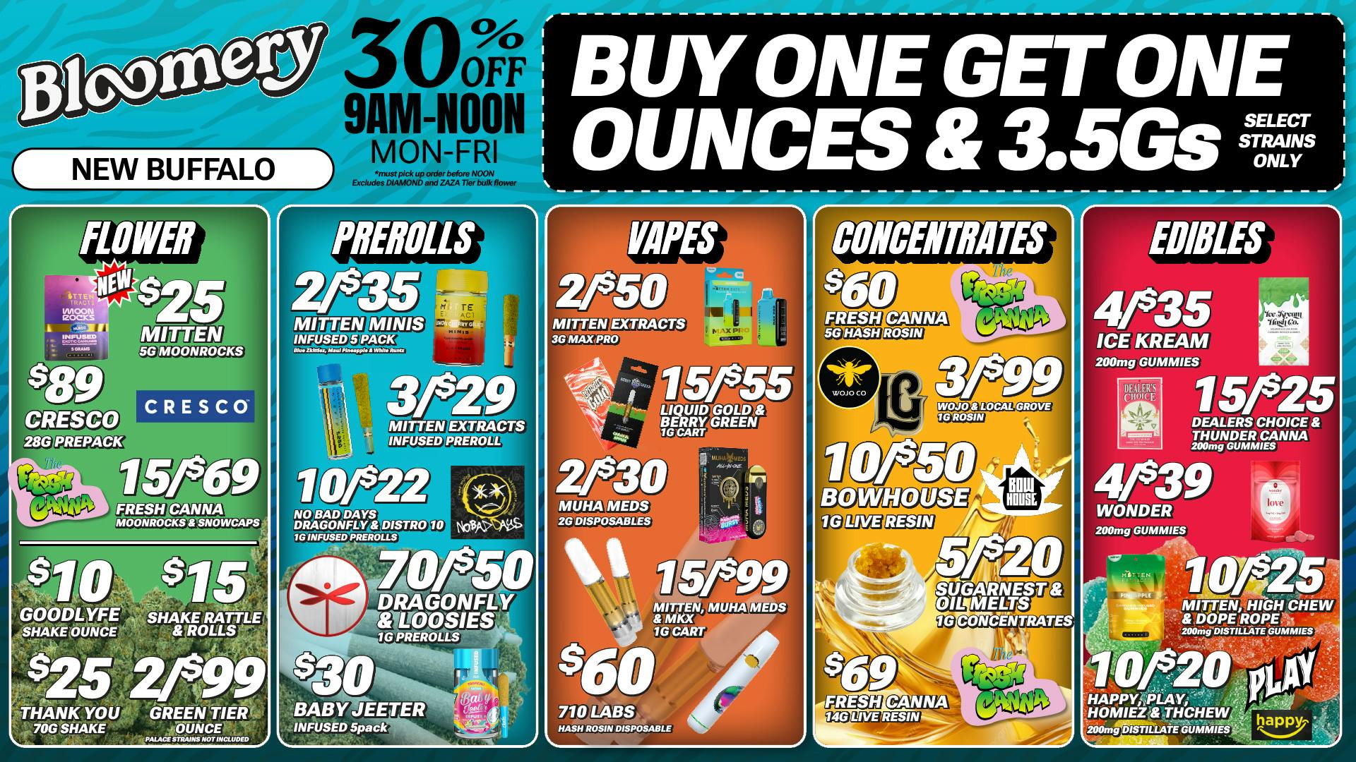 Bloomery Cannabis New Buffalo - 21+ Recreational BOGO OZs & 3.5Gs (select strains)