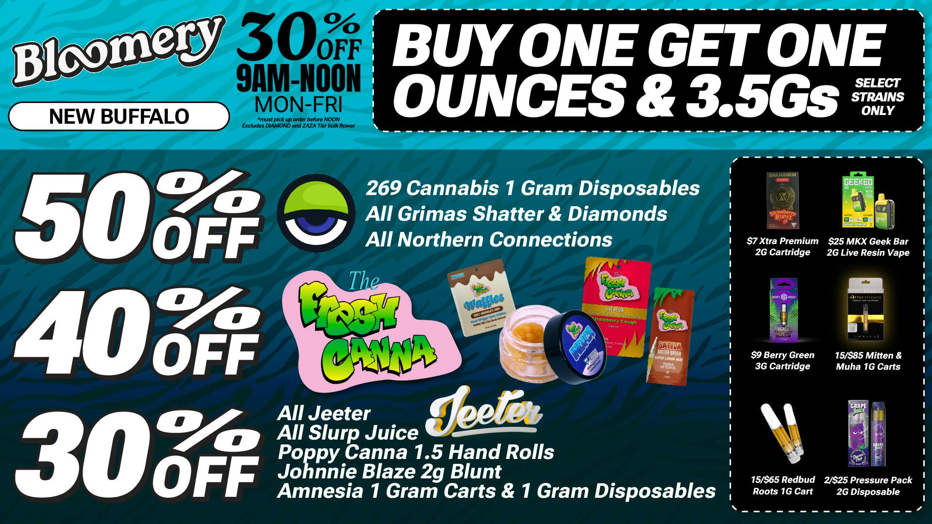 Bloomery Cannabis New Buffalo - 21+ Recreational $9 3G Carts | $7 2G Carts | 40% OFF Fresh Canna