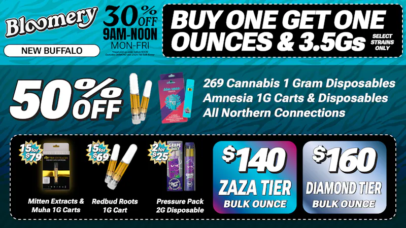 Bloomery Cannabis New Buffalo - 21+ Recreational 15/$69 1G Carts | 2/$25 2G Disposables