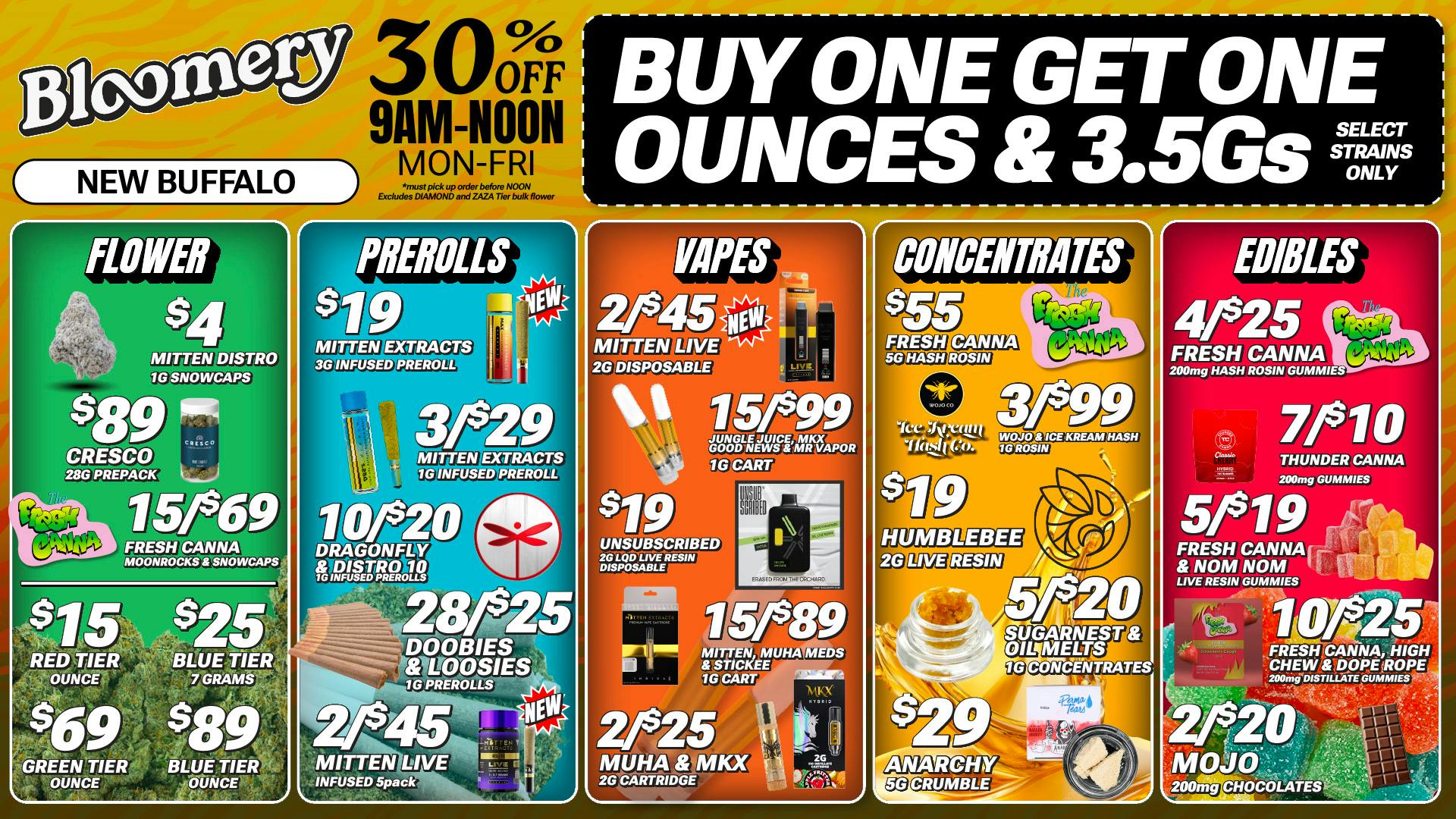 Bloomery Cannabis New Buffalo - 21+ Recreational 10/$25 Gummies | 15/$89 Carts | 28/$25 Prerolls
