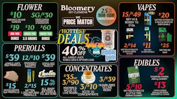Bloomery Cannabis Mt Clemens - 21+ Recreational 40% OFF all Jungle Juice, Spyder Legs & Edible Gem