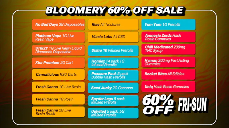 Bloomery Cannabis Mt Clemens - 21+ Recreational Bloomery 60% OFF Weekend!