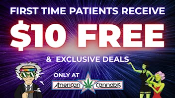 American Cannabis Company - Lawton - Drive Thru FIRST TIME PATIENT DEALS 🎁