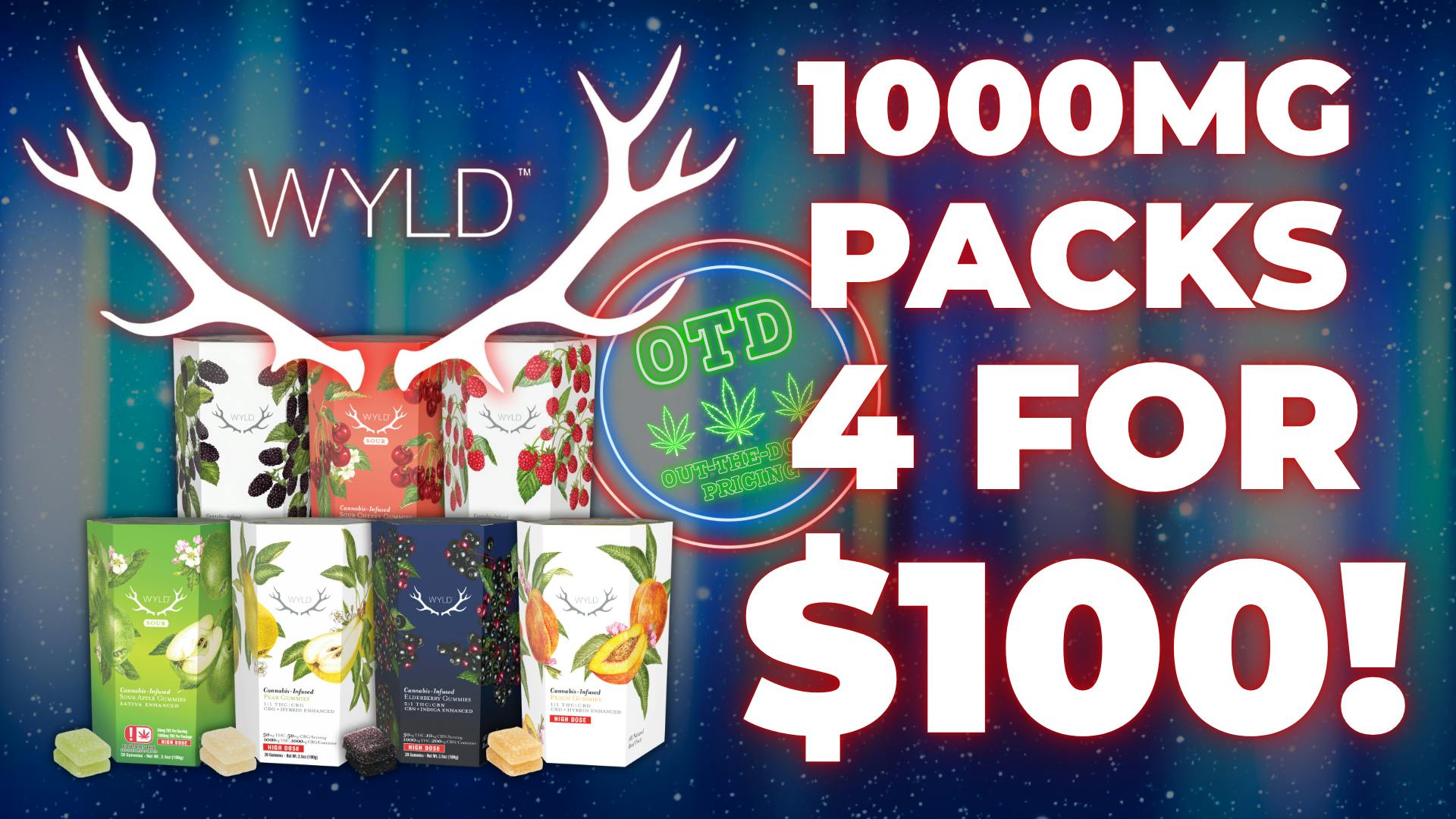 American Cannabis Company - Chickasha - Drive Thru Get Wyld! 1000mg gummies 4 for $100 🍐🍉🍊