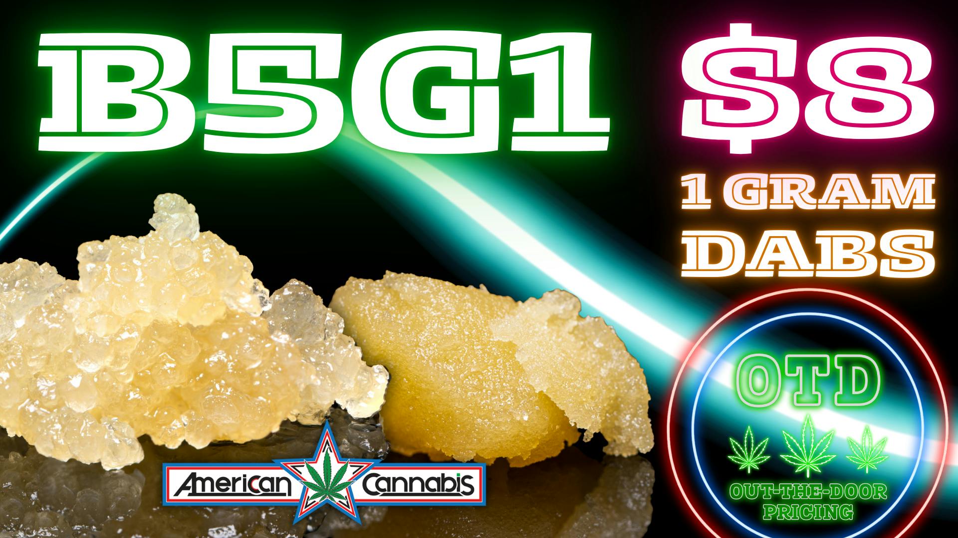 American Cannabis Company - Lawton - Drive Thru B5G1: $8 Dab Grams🚨