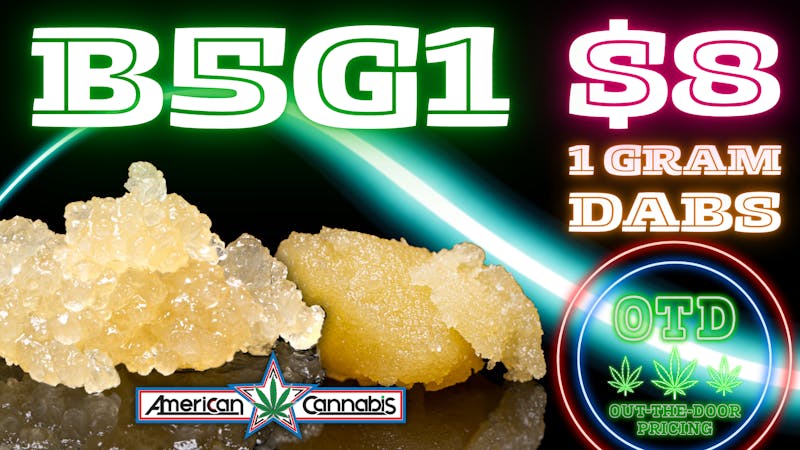 American Cannabis Company - Newcastle - Drive Thru B5G1: $8 Dab Grams🚨