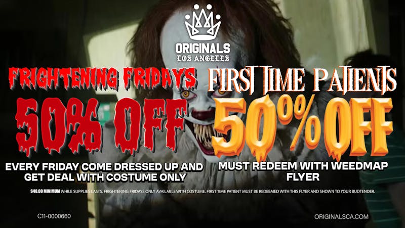 Originals Factory & Weed Shop FRIGHTENING FRIDAYS AND FTP!