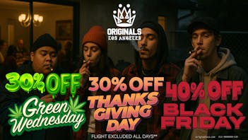 Originals Factory & Weed Shop THANKSGIVING WEEK