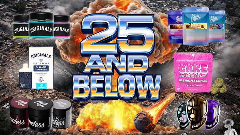 Originals Factory & Weed Shop 25 AND BELOW OUT DA DOOR