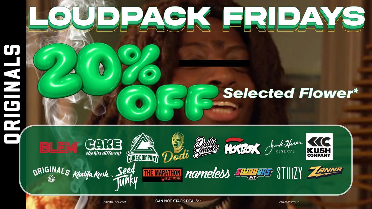 Originals Factory & Weed Shop LOUDPACK FRIDAYS