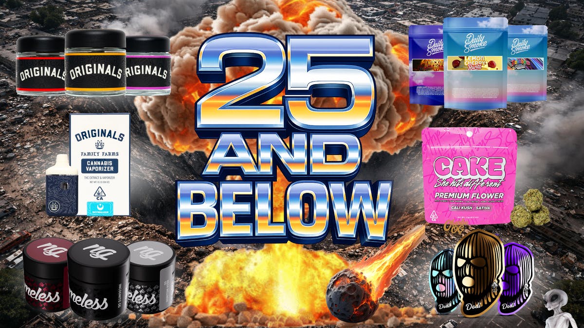 Originals Factory & Weed Shop 25 AND BELOW OUT DA DOOR