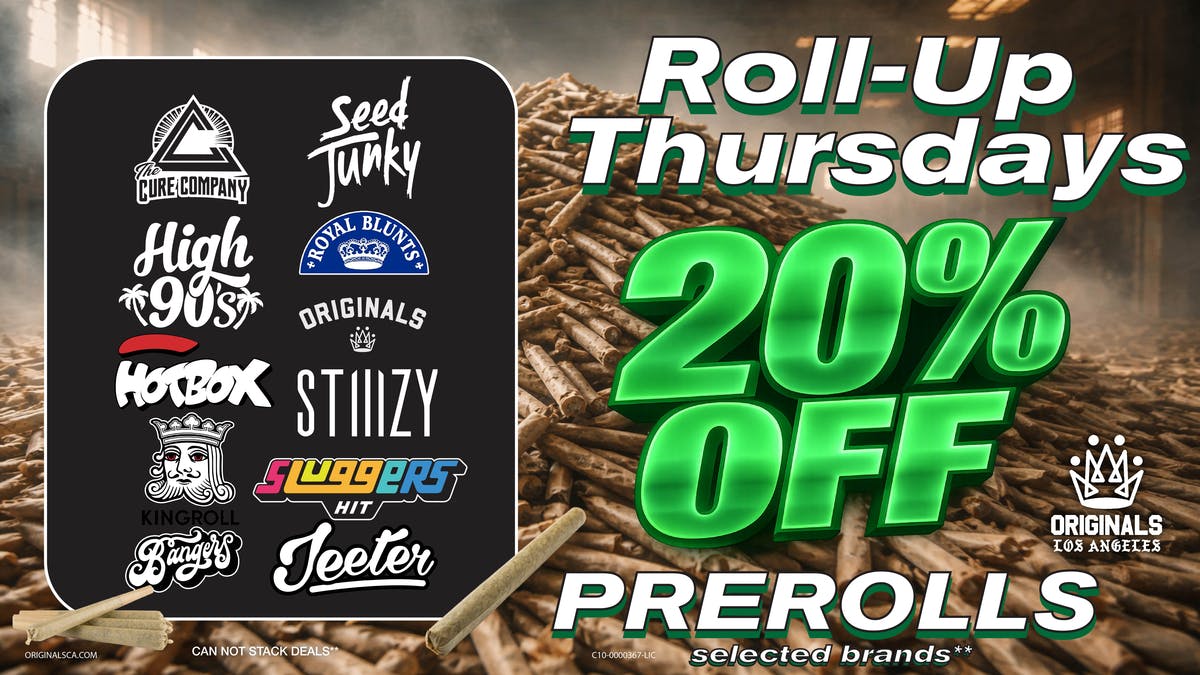 Originals Factory & Weed Shop ROLL-UP THURSDAY
