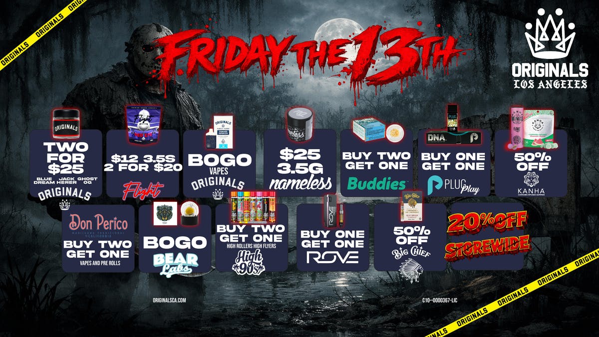 Originals Factory & Weed Shop FRIDAY THE 13TH